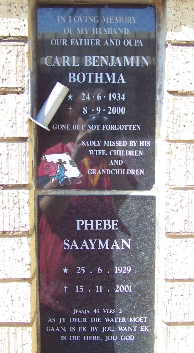 BOTHMA Carl Benjamin 1934-2000 ::  SAAYMAN Phebe 1929-2001