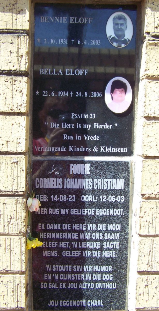 ELOFF Bennie 1931-2003 &amp; Bella 1934-2006 :: FOURIE Cornelis Johannes Cristiaan 1923-2003