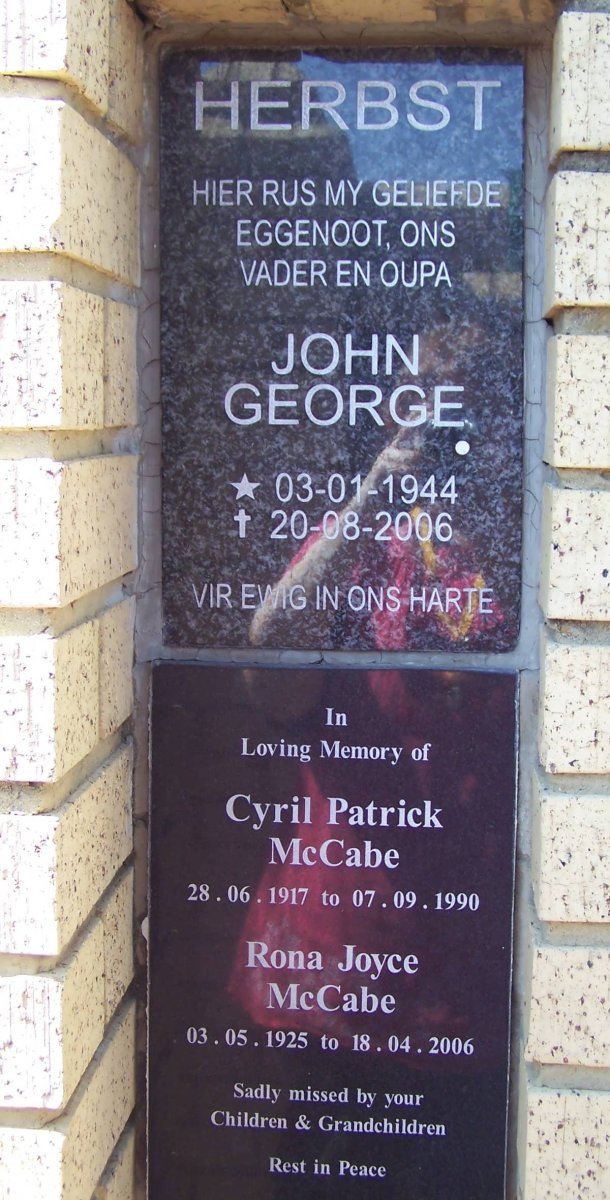 HERBST John George 1944-2006 :: MCCABE Cyril Patrick 1917-1990 &amp; Rona Joyce 1925-2006