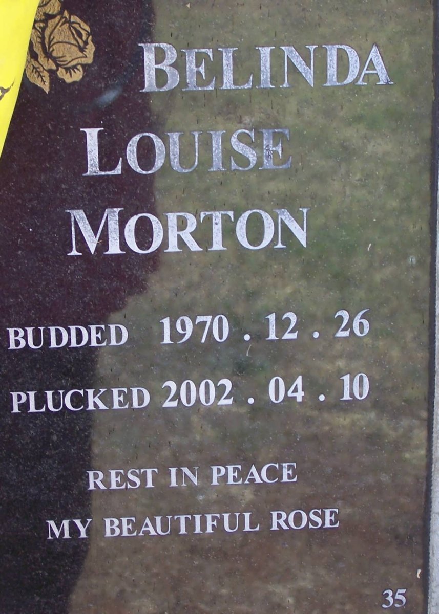 MORTON Belinda Louise 1970-2002