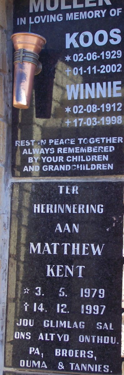 MULLER Koos 1929-2002 &amp; Winnie 1912-1998 :: KENT Matthew 1979-1997