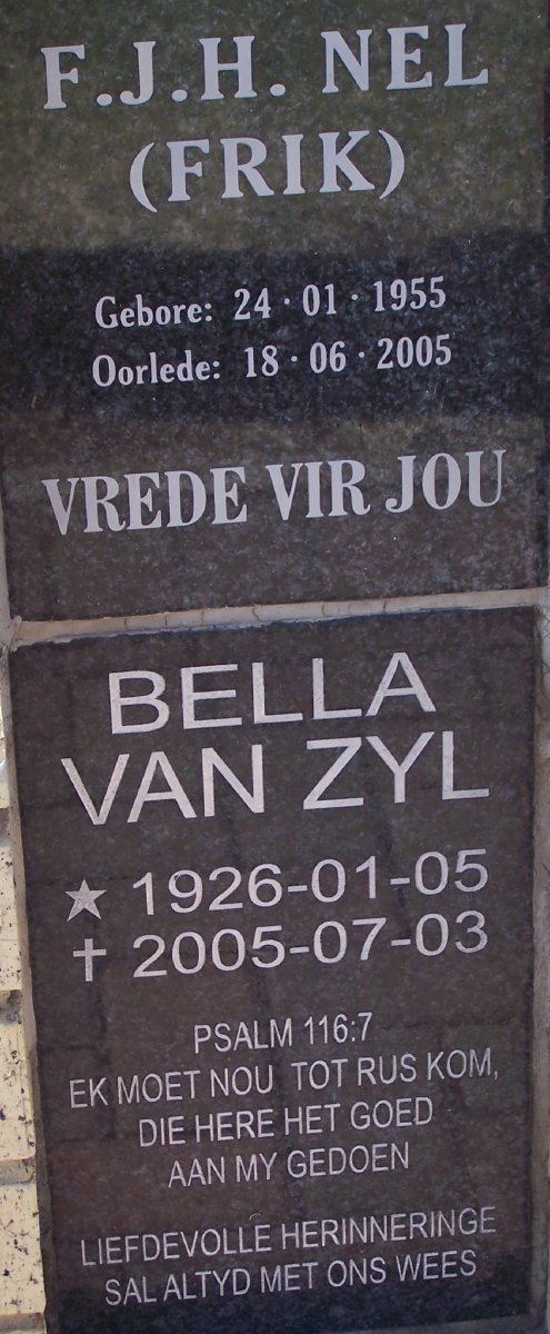 NEL F.J.H. 1955-2005 :: VAN ZYL Bella 1926-2005