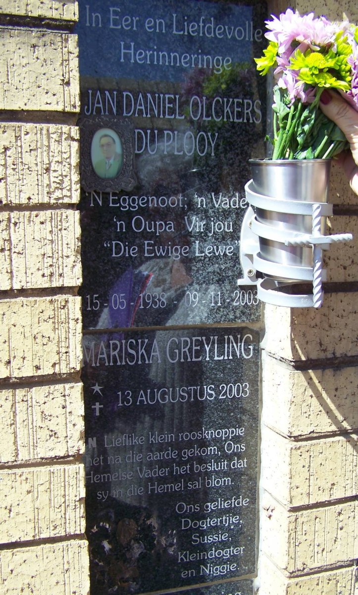PLOOY Jan Daniel Olckers, du 1938-2003 :: GREYLING Mariska 2003-2003