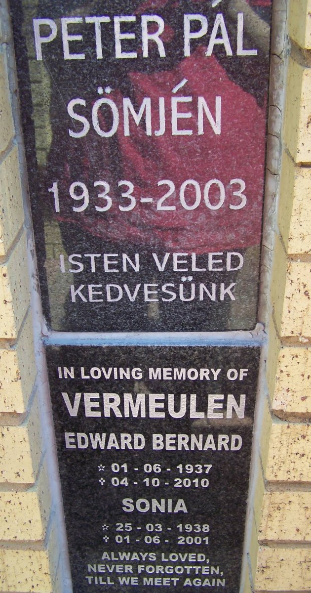 SOMJEN Peter Pal 1933-2003 :: VERMEULEN Edward Bernard 1937-2010 &amp; Sonia 1938-2001