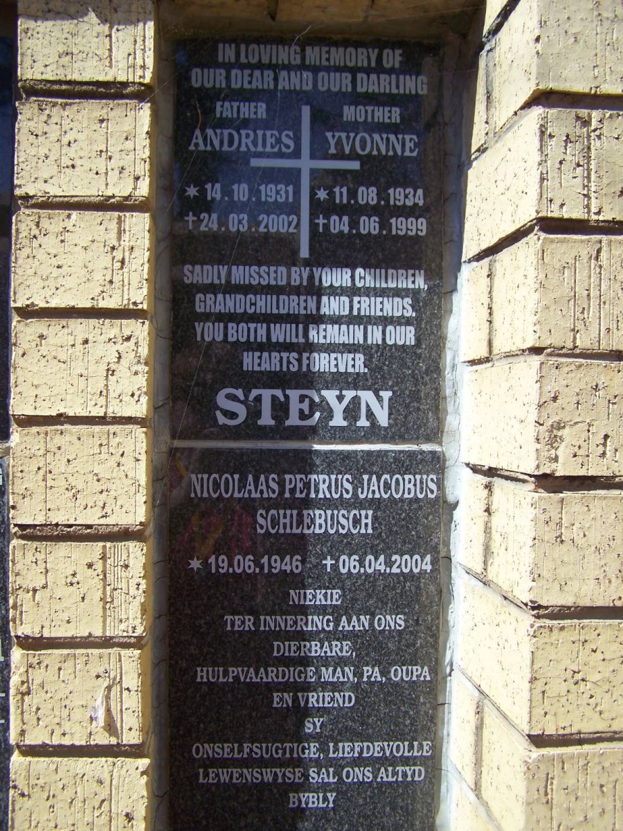 STEYN Andries 1931-2002 &amp; Yvonne 1934-1999 :: SCHLEBUSCH Nicolaas Petrus Jacobus 1946-2004