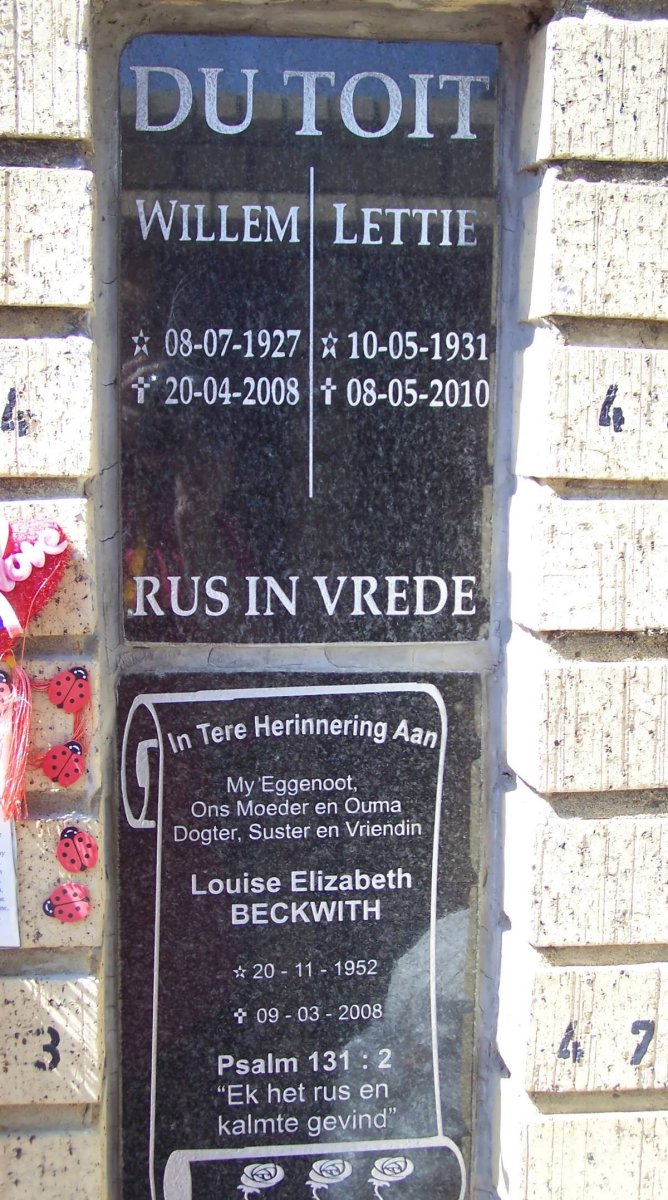 TOIT Willem, du 1927-2008 &amp; Lettie 1931-2010 :: BECKWITH Louise Elizabeth 1952-2008