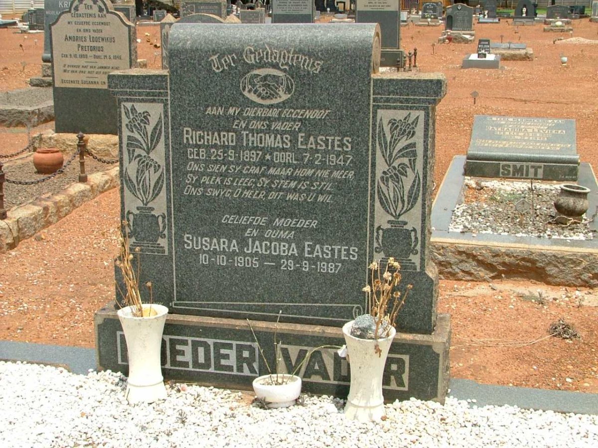 EASTES Richard Thomas 1897-1947 &amp; Susara Jacoba 1905-1987