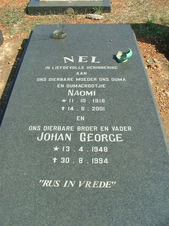 NEL Naomi 1918-2001 :: NEL Johan George 1948-1994