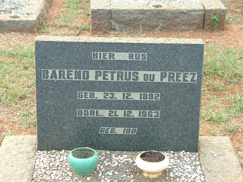PREEZ Barend Petrus, du 1882-1963