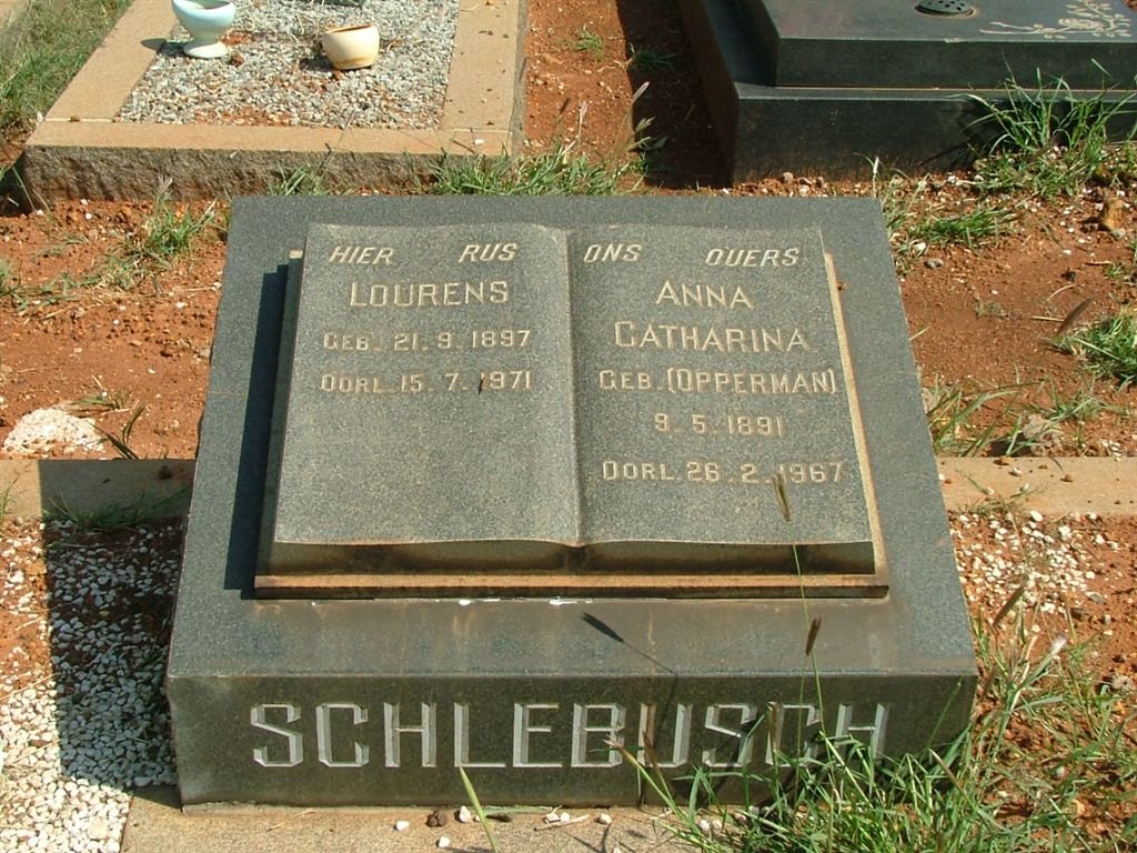 SCHLEBUSH Lourens 1897-1971 &amp; Catharina OPPERMAN 1891-1967