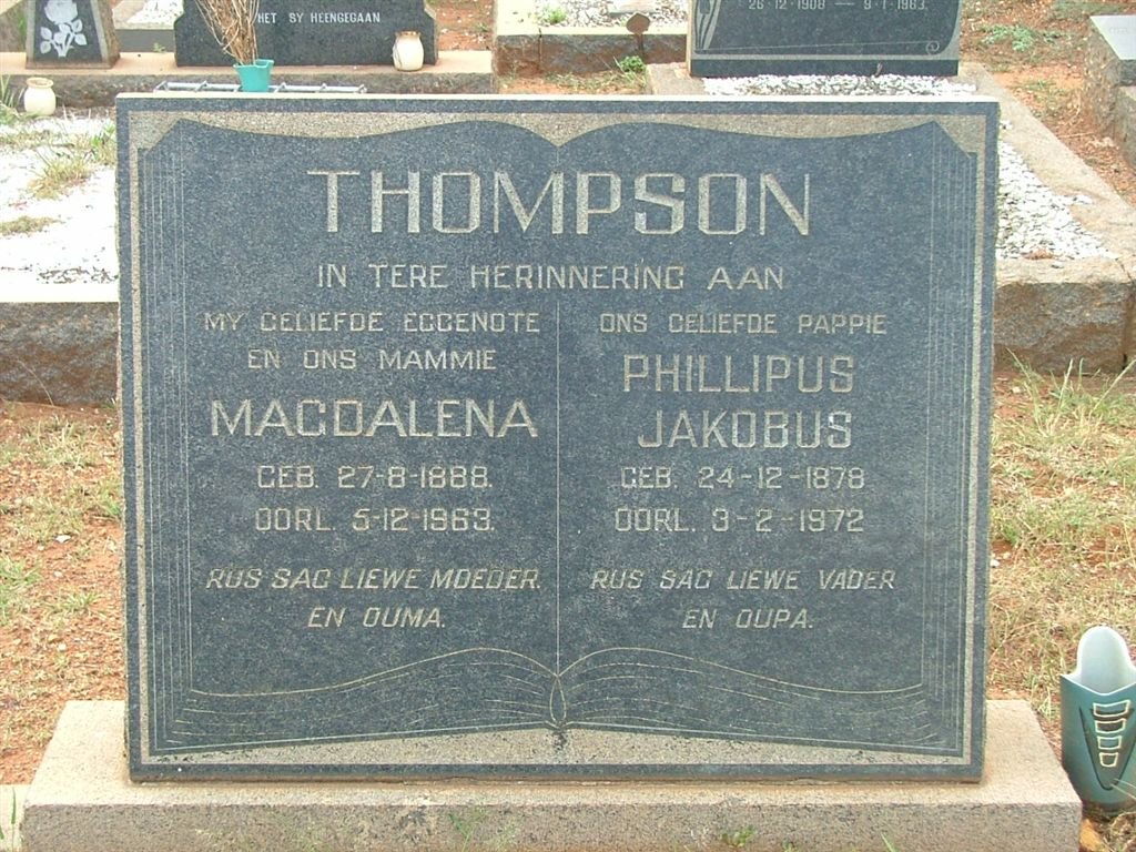 THOMPSON Phillipus Jakobus 1878-1972 &amp; Magdalena 1888-1963