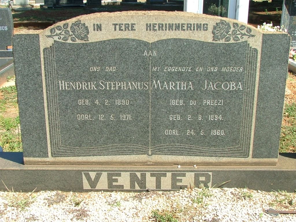 VENTER Hendrik Stephanus 1890-1971 &amp; Martha Jacoba Du Preez 1894-1960