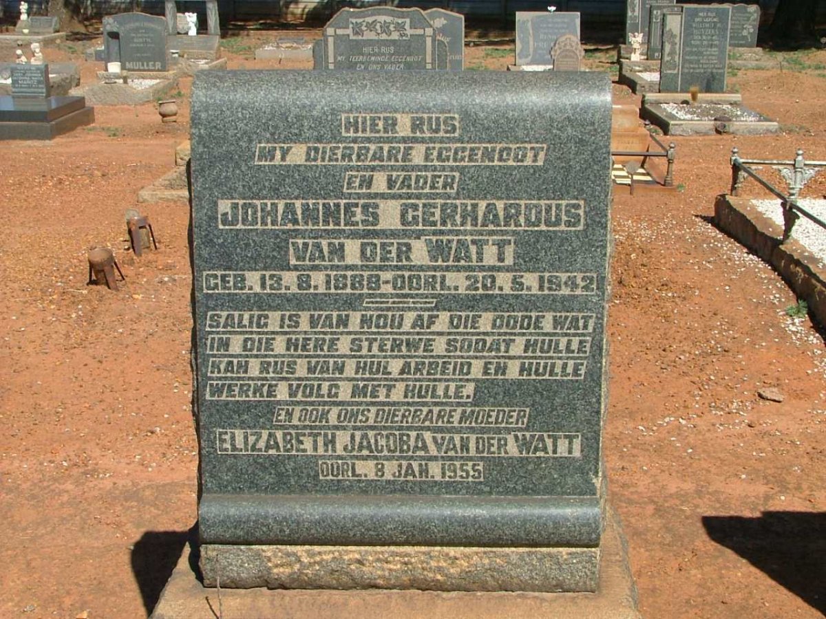 WATT Johannes Gerhardus, van der 1888-1942 &amp; Elizabeth Jacoba  -1955