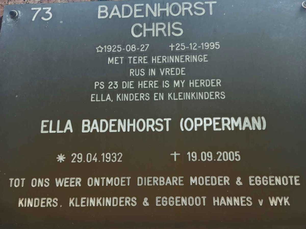 BADENHORST Chris 1925-1995 &amp; Ella OPPERMAN 1932-2005