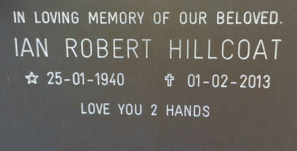 HILLCOAT Ian Robert 1940-2013