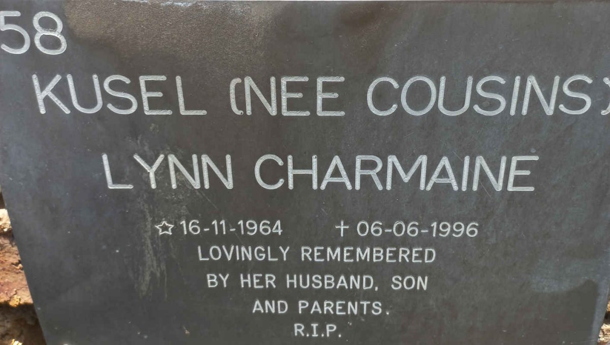 KUSEL Lynn Charmaine nee COUSINS 1964-1996