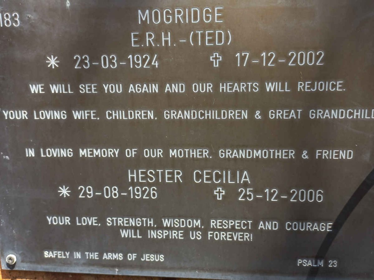 MOGRIDGE E.R.H. 1924-2002 &amp; Hester Cecilia 1926-2006