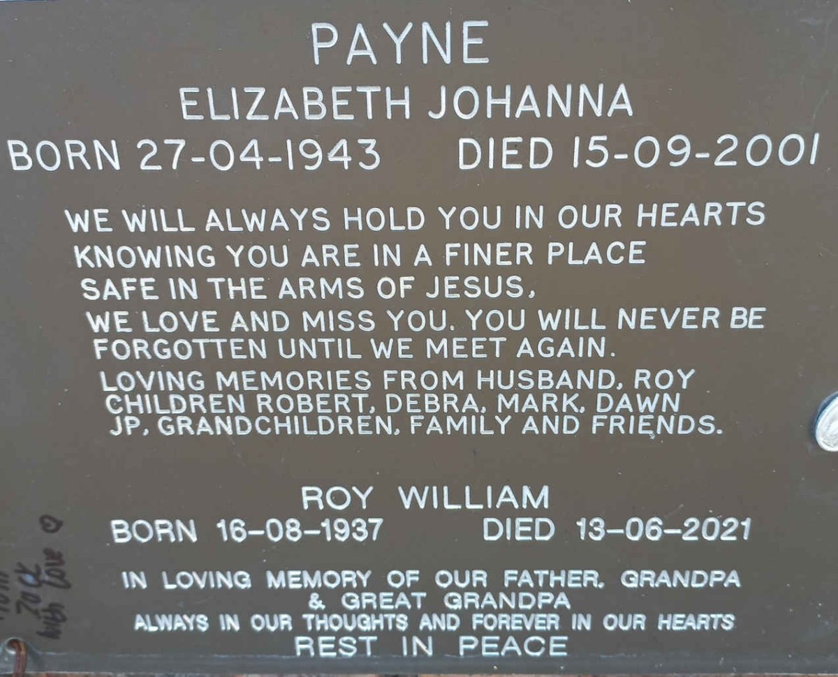 PAYNE Roy William 1937-2021 &amp; Elizabeth Johanna 1943-2001