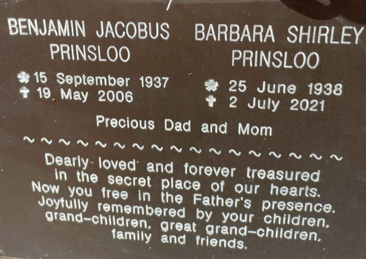 PRINSLOO Benjamin Jacobus 1937-2006 &amp; Barbara Shirley 1938-2021