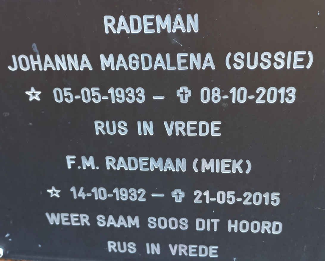 RADEMAN F.M. 1932-2015 &amp; Johanna Magdalena 1933-2013