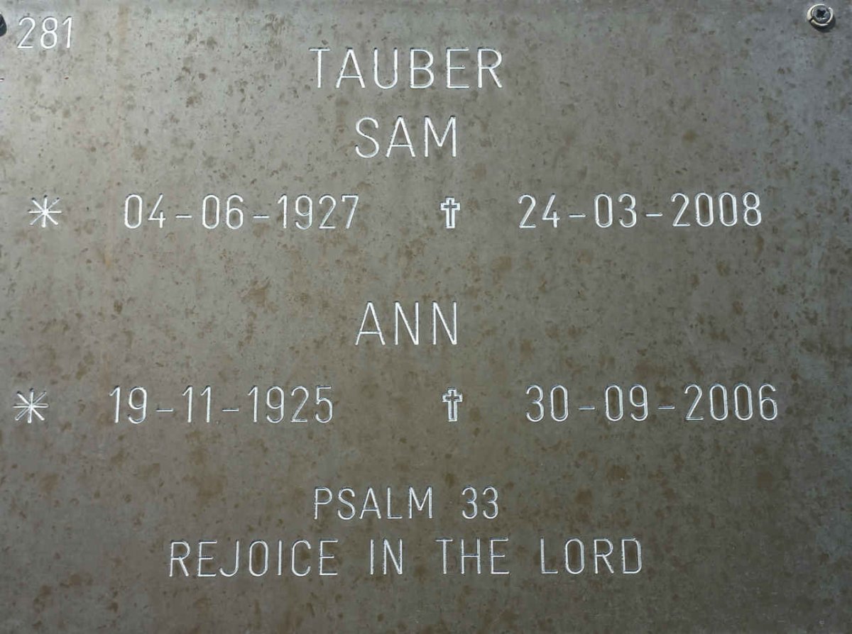 TAUBER Sam 1927-2008 &amp; Ann 1925-2006