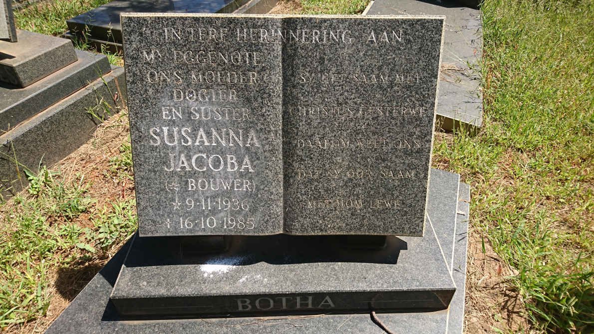 BOTHA Susanna Jacoba nee BOUWER 1936-1985