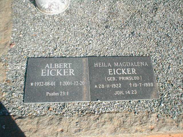 EICKER Albert 1932-2001 &amp; Heila Magdalena PRINSLOO 1922-1999