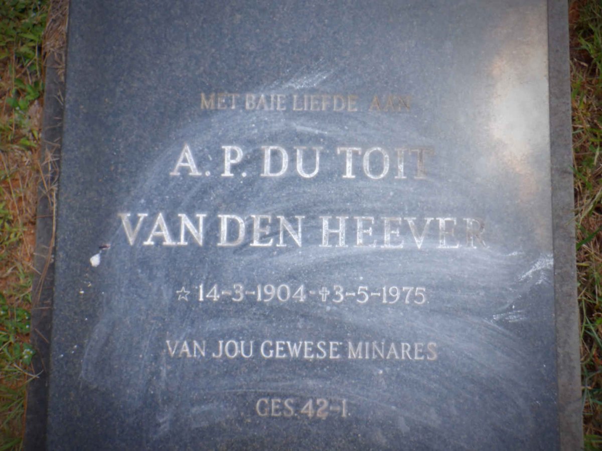 HEEVER A.P. du Toit, van den 1904-1975 &amp; Cornelia Johanna 1912-1990