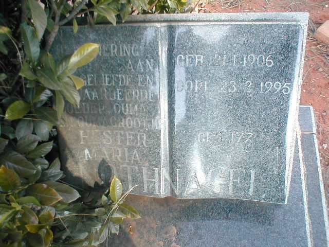 NOTHNAGEL Hester Maria geb. WOLMARANS 1906-1995