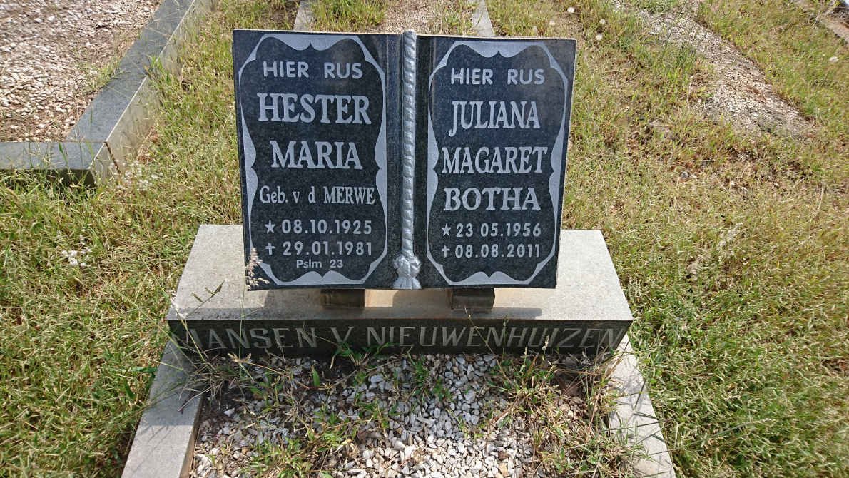 NIEUWENHUIZEN Hester Maria, Jansen van nee V.D. MERWE 1925-1985 :: BOTHA Juliana Magaret nee JANSEN VAN NIEUWENHUIZEN 1956-2011
