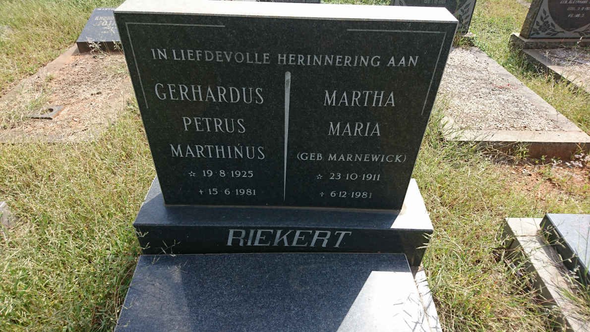 RIEKERT Gerhardus Petrus Marthinus 1925-1981 &amp; Martha Maria MARNEWICK 1911-1981