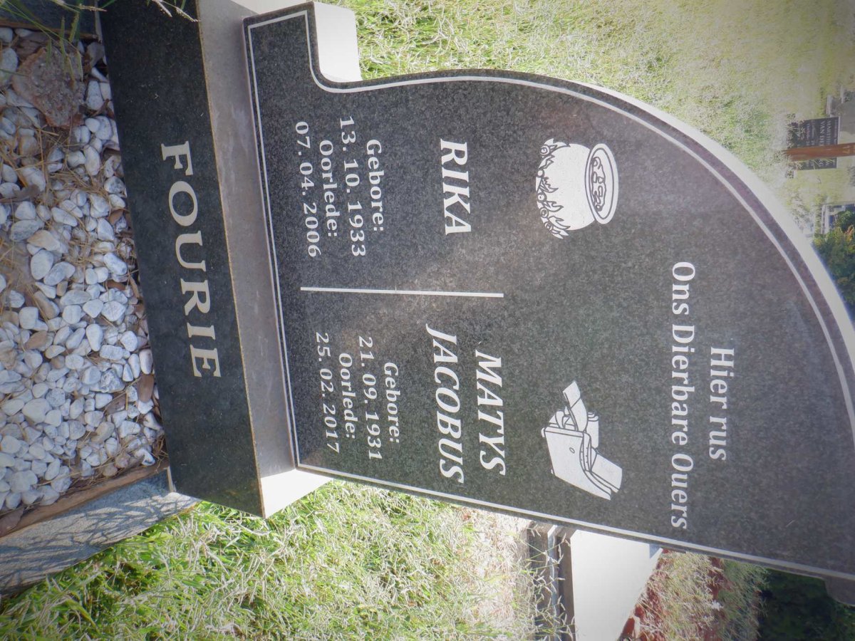 FOURIE Matys Jacobus 1931-2017 &amp; Rika 1933-2006