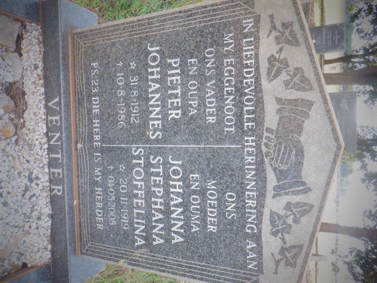 VENTER Pieter Johannes 1912-1986 &amp; Johanna Stephana Stoffelina 1919-2005