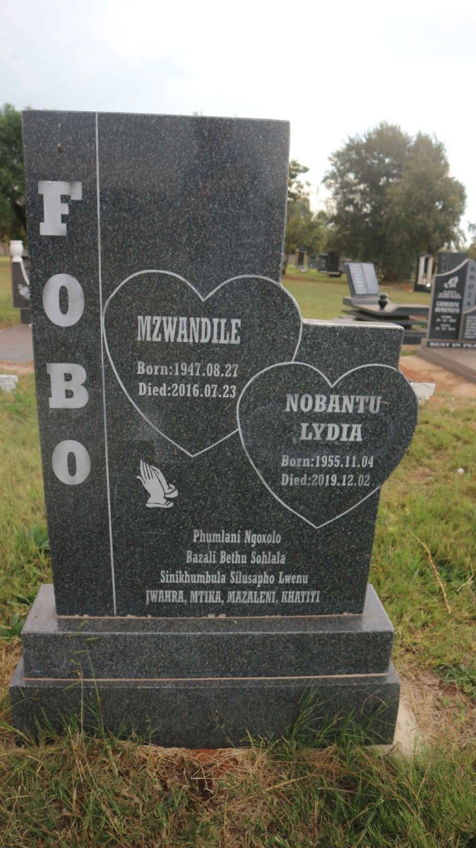 FOBO Mzwandile 1947-2016 &amp; Nobantu Lydia 1955-2019