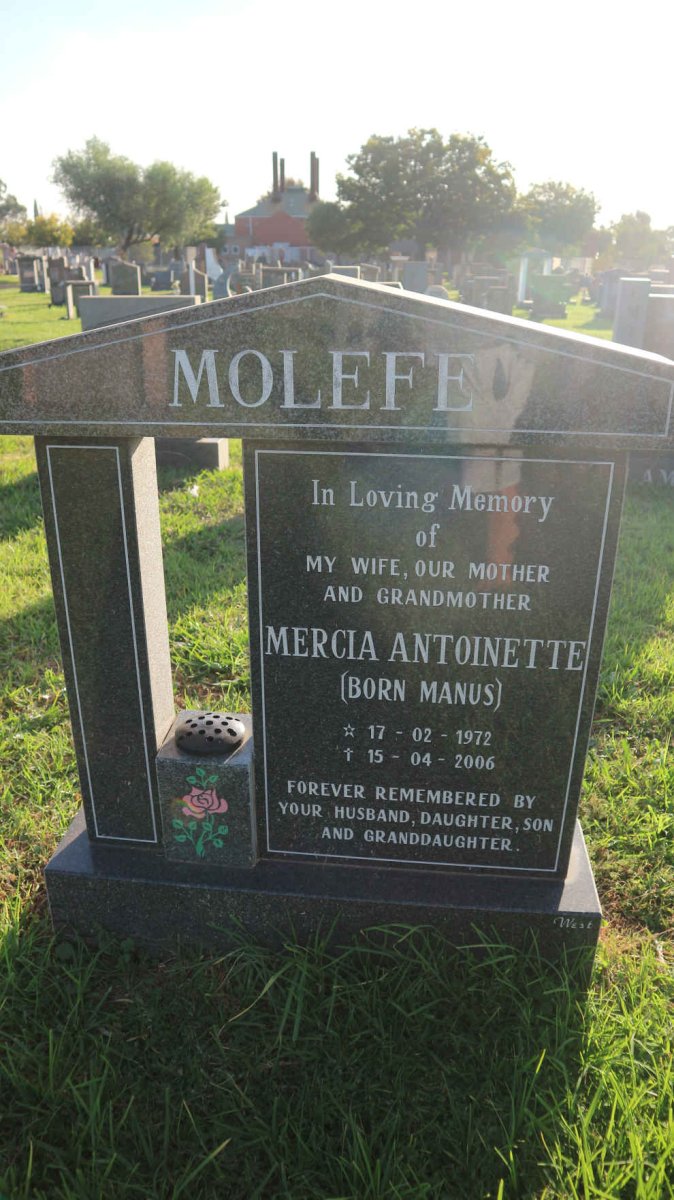 MOLEFE Mercia Antoinette nee MANUS 1972-2006