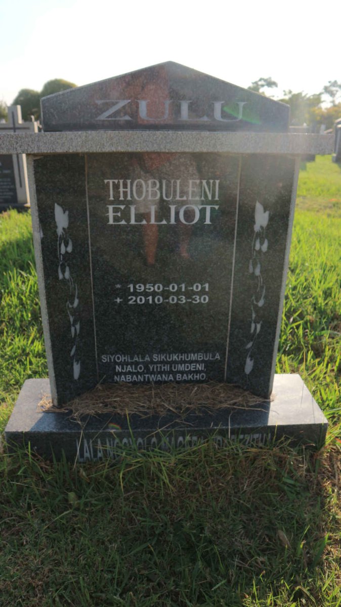 ZULU Thobuleni Elliot 1950-2010