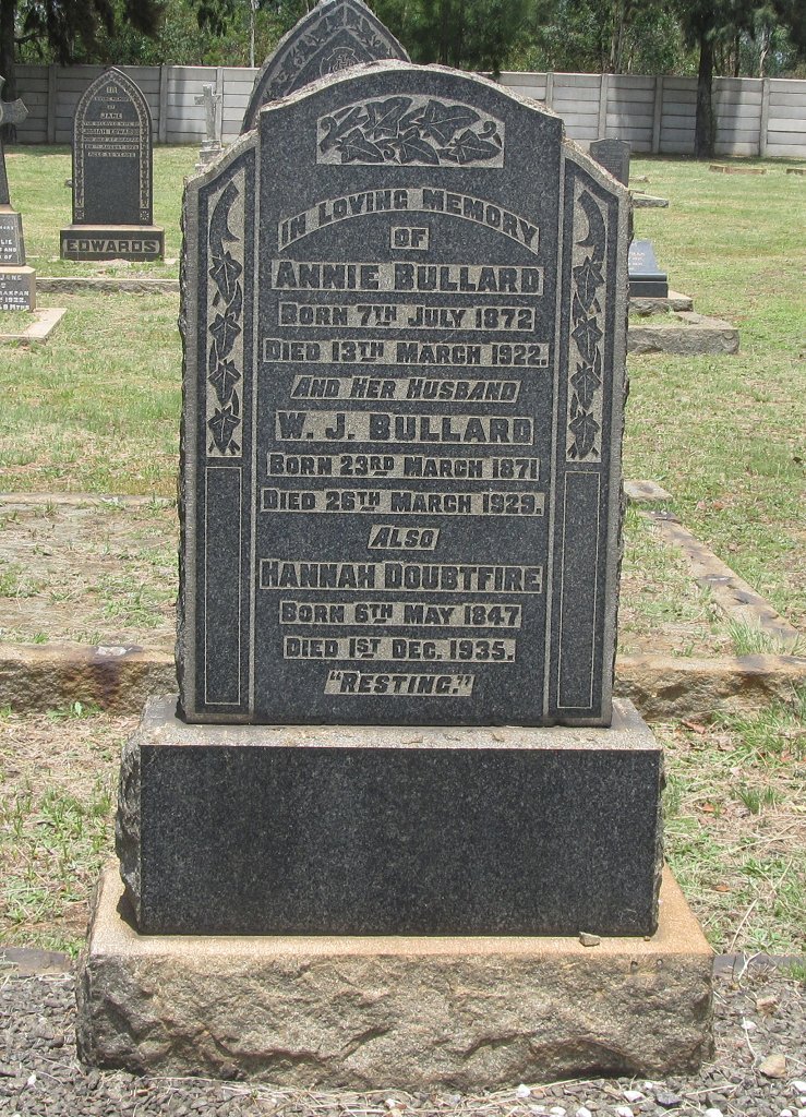 DOUBTFIRE Hannah 1847-1935 :: BULLARD W.J. 1871-1929 &amp; Annie 1872-1922 