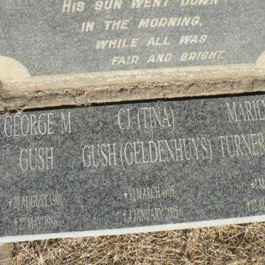 GUSH George M. 1901-1986 &amp; C.J. GELDENHUYS 1905-200? :: TURNER Marilyn E. nee GUSH 193?-