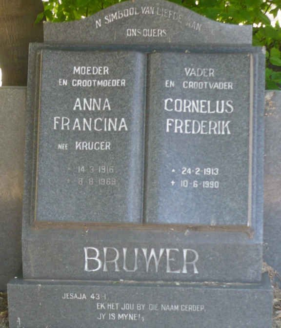 BRUWER Cornelus Frederik 1913-1990 &amp; Anna Francina KRUGER 1916-1969