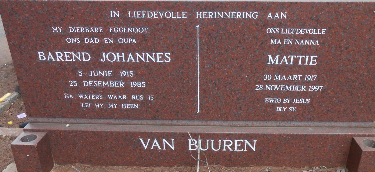 BUUREN Barend Johannes, van 1915-1985 &amp; Mattie 1917-1997