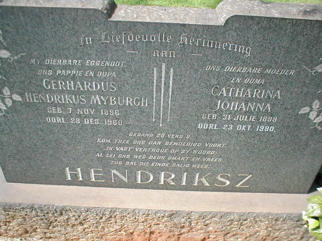 HENDRIKSZ Gerhardus Hendrikus Myburgh 1896-1960 &amp; Catharina Johanna 1899-1980