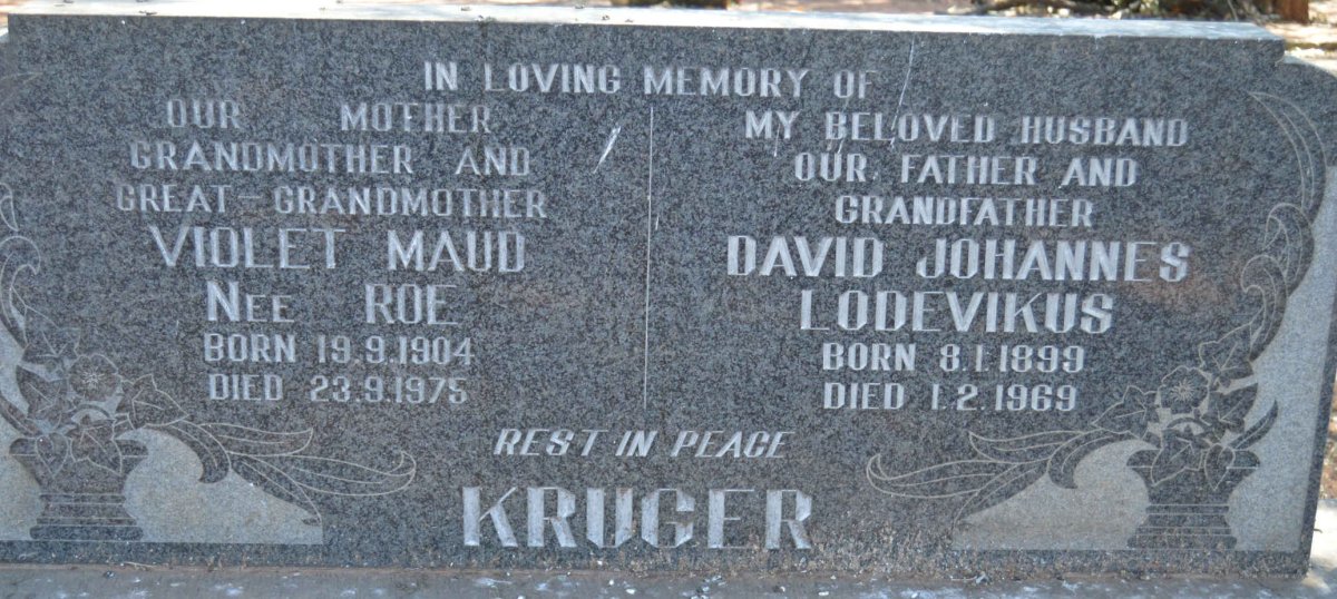 KRUGER David Johannes Lodevikus 1899-1969 &amp; Violet Maud ROE 1904-1975