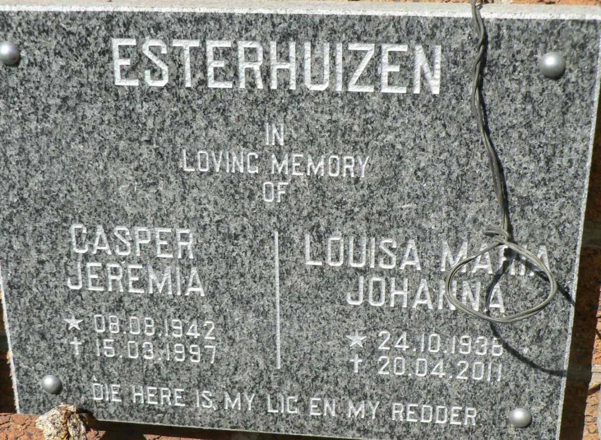 ESTERHUIZEN Casper Jeremia 1942-1997 &amp; Louisa Maria Johanna 1936-2011
