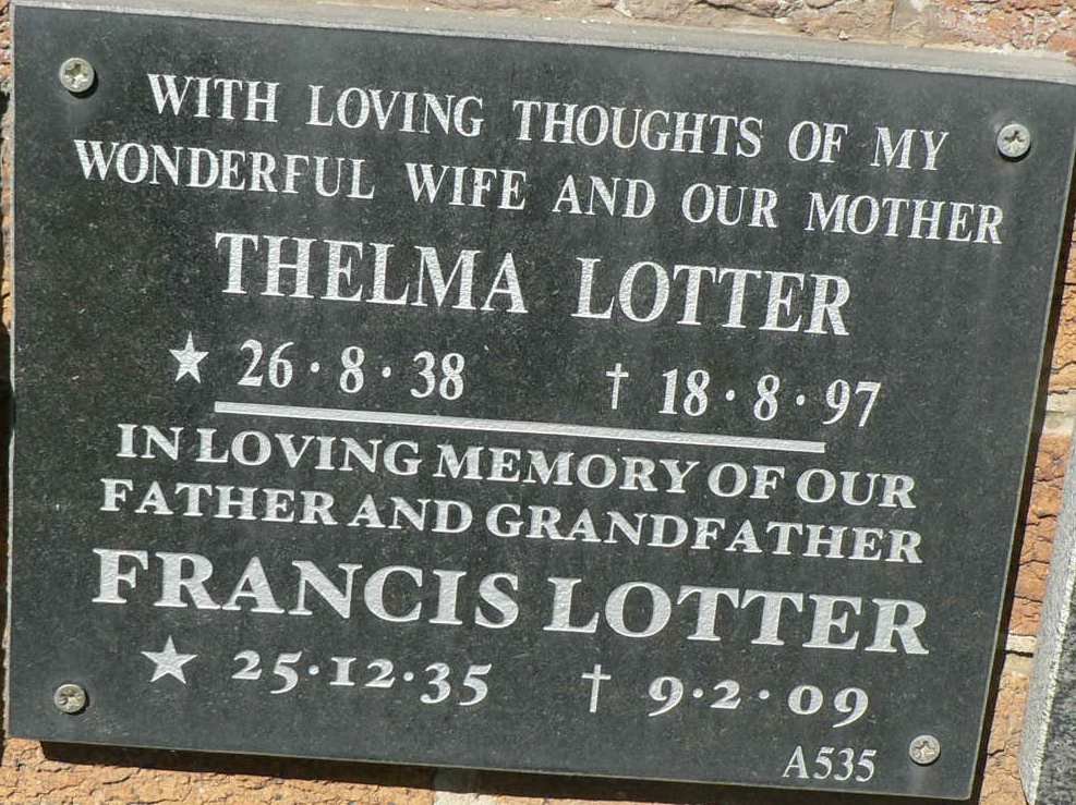 LOTTER Francis 1935-2009 &amp; Thelma 1938-1997