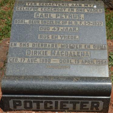 POTGIETER Carl Petrus -1937 &amp; Dirkie Magdalena 1900-1964