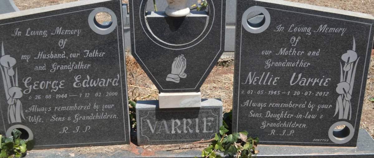 VARRIE George Edward 1944-2000 &amp; Nellie 1945-2012