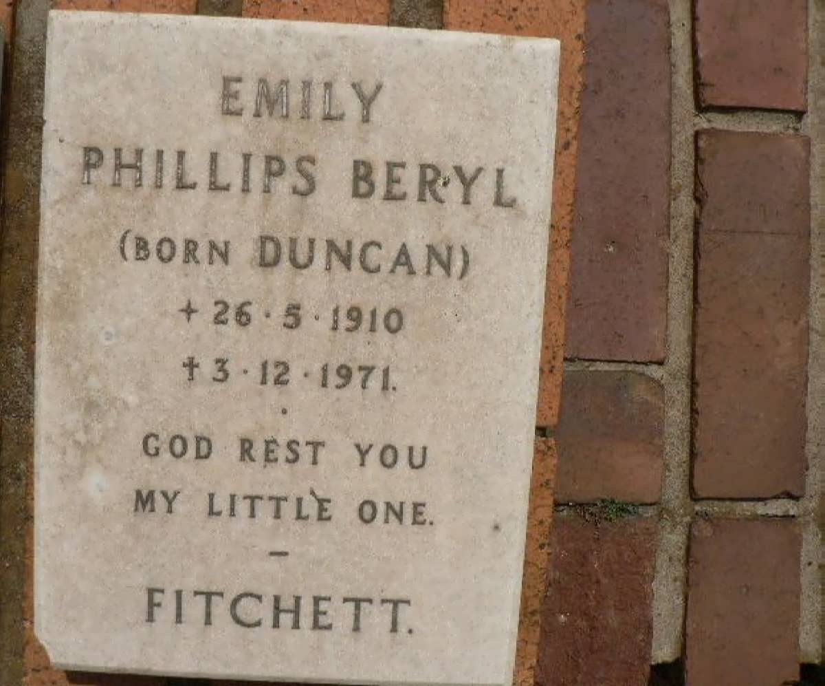 FITCHETT Emily Phillips Beryl nee DUNCAN 1910-1971