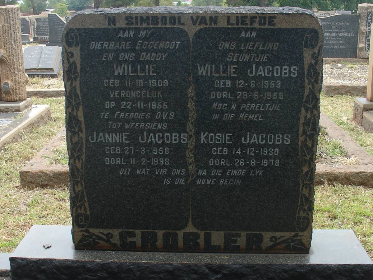 GROBLER Willie 1909-1955 :: JACOBS Kosie 1930-1978 :: Willie 1953-1959 :: Jannie 1958-1958