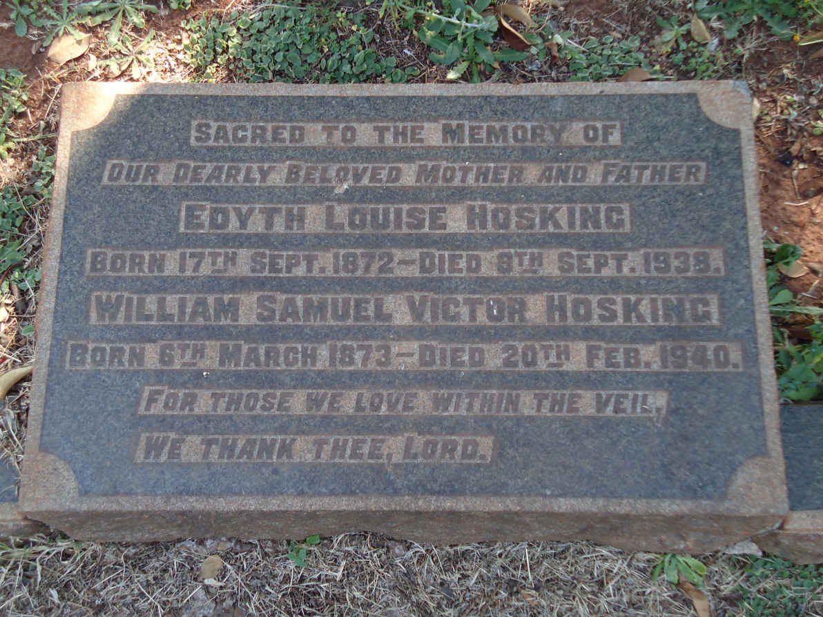 HOSKING William Samuel Victor 1873-1940 &amp; Edyth Louise 1872-1938