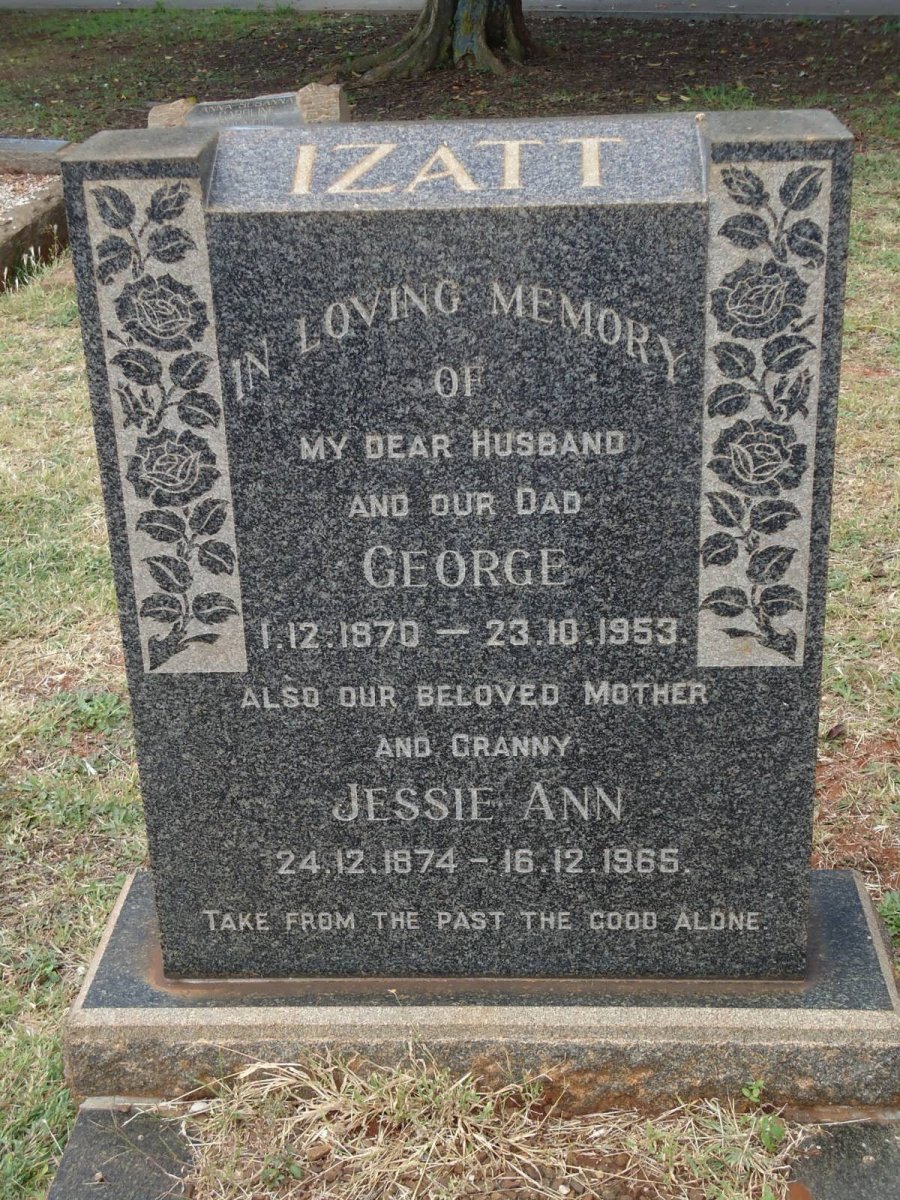 IZATT George 1870-1953 &amp; Jessie Ann 1874-1965